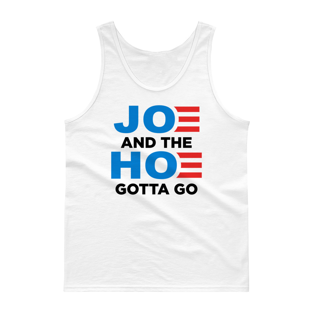 joe and the hoe must go shirt